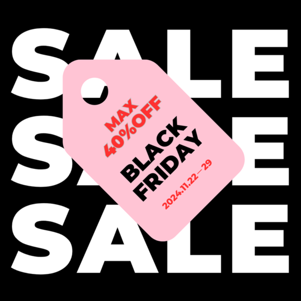 【BLACK FRIDAY SALE 20%～MAX40％ OFF！】11月22日(月)～11月29日(金)まで